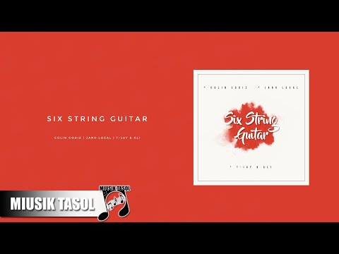 Colin Codiz, Jaro Local & T-Jay & Ali - Six String Guitar (2017)