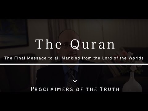 The Quran: The Final Message to all Mankind from the Lord of the Worlds