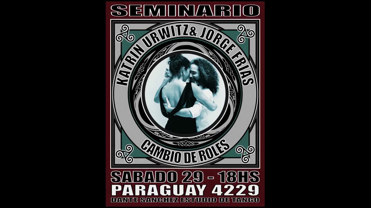 Katrin Urwitz & Jorge Frias  Seminario "Cambio de Roles"
