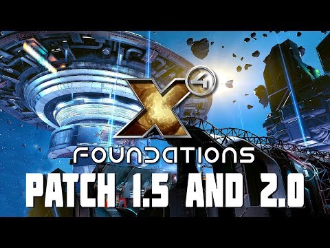 X4 Foundations - Details on Patch 1.5 and 2.0