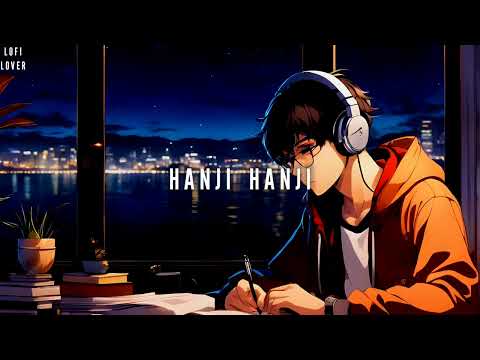 HANJI HANJI DEDO MIC PE LIGHT UP||SLOWED AND REVERB||LOFI||