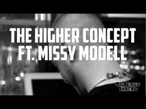 The Higher Concept x Missy Modell - 