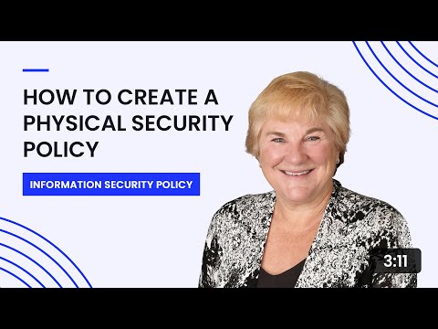 How to Create a Physical Security Policy