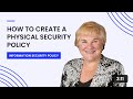 How To Create A Physical Security Policy