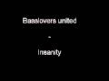 Basslovers united - insanity 2005 