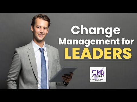 Master Change Management for Leaders | Care Skills Training