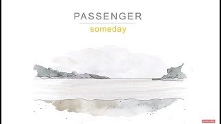 Passenger | Someday