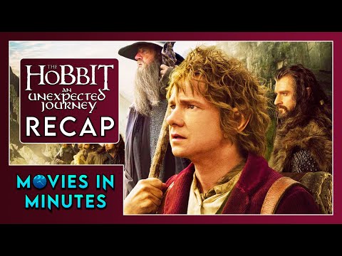 The Hobbit: An Unexpected Journey in Minutes | Recap