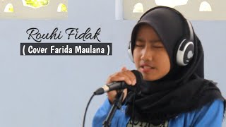 Download lagu Rouhi fidak ( cover Farida Maulana ) mp3