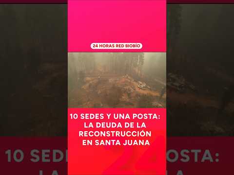 Sedes y una posta: la deuda de la reconstrucción en Sta. Juana
