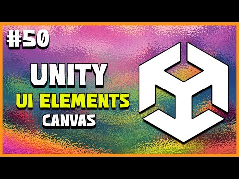 UNITY C# GAME DEVELOPMENT - UI Canvas Explained | 2025 Beginner Course | EP 50