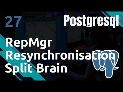PostgreSQL 27 REPMGR resynchronisation et split brain | tutos fr