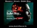 Bullet Boy Soundtrack by Massive Attack