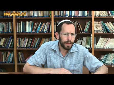 Nismat HaMishna - shiur no. 3: 'Law and Life' - Rabbi Yakov Nagen