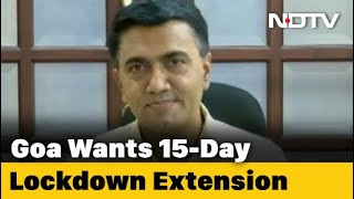 Goa Wants Lockdown Extended, Seeks Relaxations For Restaurants, Gyms - EXTEND