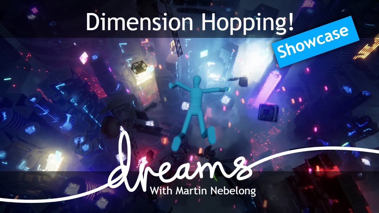 Dimension hopping! - Dreams PS5 showcase - YouTube