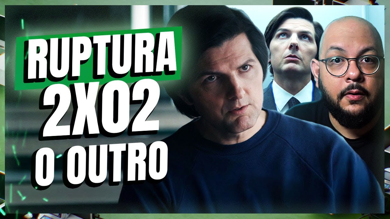 RUPTURA 2x02 - O Lado de Lá | Análise