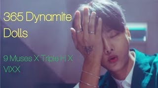 [MASHUP] 365 Dynamite Dolls (9M X TRIPLE H X VIXX)