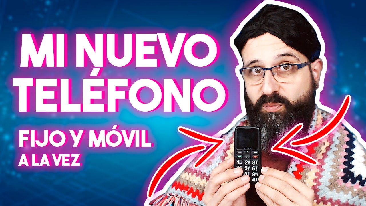 📱 MI NUEVO TELÉFONO: FIJO Y MÓVIL A LA VEZ | La red de Mario