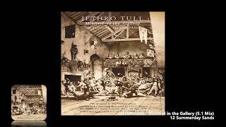 Jethro Tull - 12 Summerday Sands (5.1 Mix)