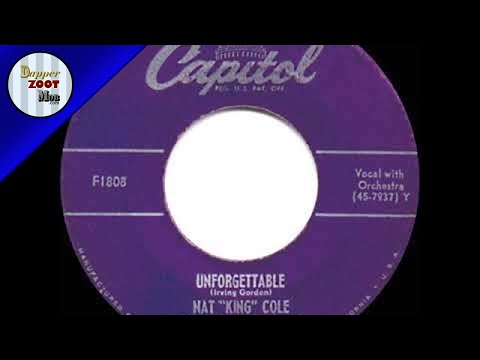 1951 HITS ARCHIVE  Unforgettable   Nat King Cole his original version