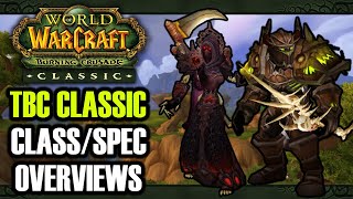 WoW Classic: Burning Crusade Class/Spec Overviews | Classic TBC