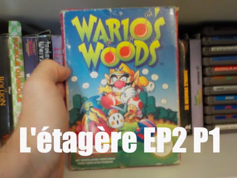 L'étagère - Episode 2 Partie 1 - Wario's Woods NES