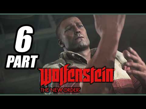 Wolfenstein The New Order Walkthrough Campaign Part 6