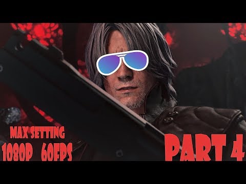 DEVIL MAY CRY 5 Walkthrough Part 4 (PC) [1080p HD 60FPS] [Max Settings] [FR]
