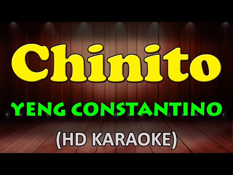 CHINITO - Yeng Constantino (HD Karaoke)