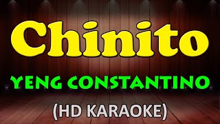 CHINITO - Yeng Constantino (HD Karaoke)