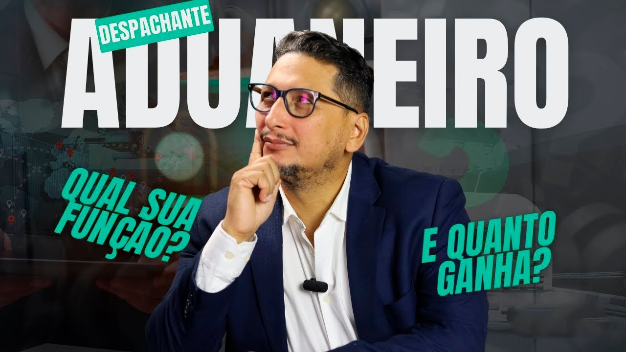 Despachante Aduaneiro: Qual sua Função e Quanto Ganha?