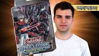 Best Yugioh 2015 Dark Legion Starter Deck Opening and Review! Different Dimension Demon(s)?