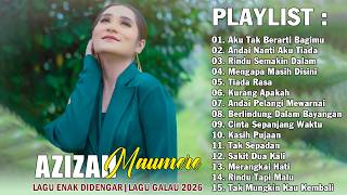 Download lagu AKU TAK BERARTI BAGIMU - Azizah Maumere Full Album Terbaik 2026 Bikin Baper mp3