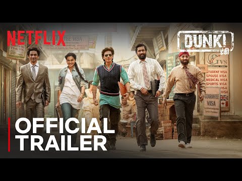 Dunki | Official Trailer | Shah Rukh Khan, Rajkumar Hirani, Taapsee Pannu, Vicky Kaushal