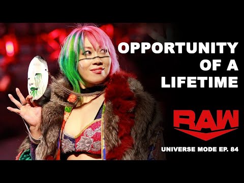 THE OPPORTUNITY OF A LIFETIME - Raw - Universe Mode - Ep. 84