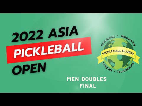 2022 Asia Pickleball Open Men Doubles Open Final