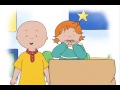 Caillou 408 Show And Tell Caillou The Magician Caillou S Castle