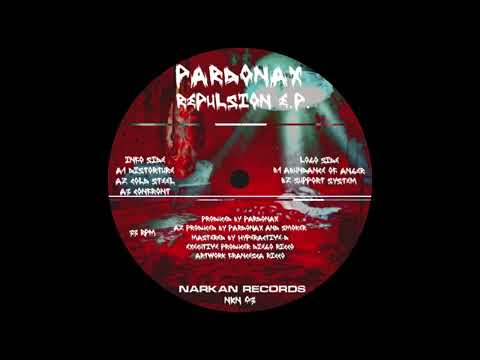 Pardonax - Support System - Narkan Records – NKN03