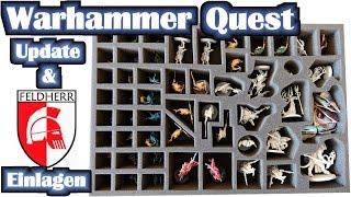 Warhammer Quest Silver Tower update & Vorstellung Feldherr Schaumstoff Einlage