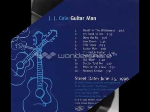 J.J. Cale - Perfect Woman