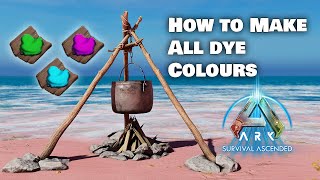 How To Make Dyes - All 127 COLOURS!  In Ark Survival Ascended