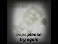 Oops Please Try Again
