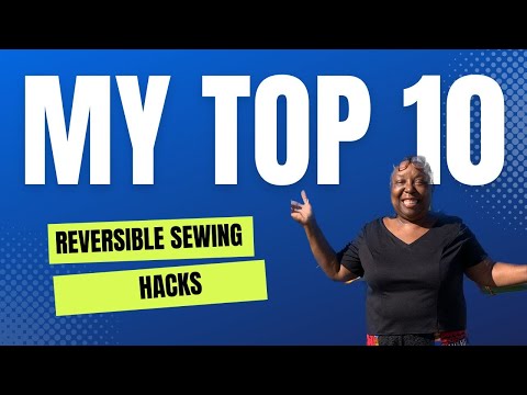 Top 10 Reversible Clothes Hacks | For Sewers featuring clothes from #thesarahchallenge2023
