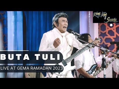 RHOMA IRAMA & SONETA GROUP - BUTA TULI (LIVE AT GEMA RAMADAN 2023)