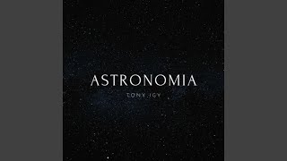 Download lagu Astronomia mp3