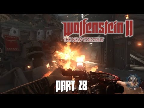 Wolfenstein 2 The New Colossus Playthrough Part 28