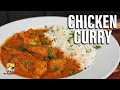 Chicken Curry - The One Recipe You Need!