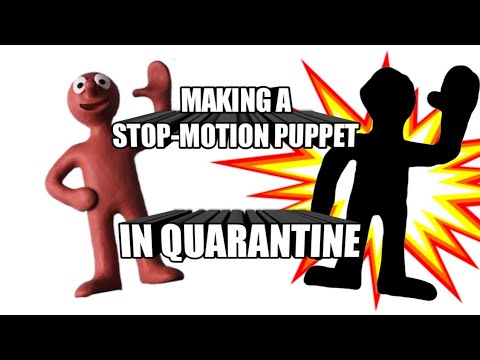 Making a stop motion puppet in quarantine