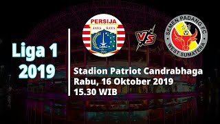 VIDEO: Live Streaming Liga 1 2019 Persija Jakarta Vs Semen Padang Rabu (16/10) Pukul 15.30 WIB